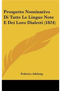 Prospetto Nominativo Di Tutte Le Lingue Note E Dei Loro Dialetti (1824)