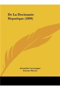 de La Docimasie Hepatique (1899)