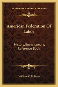 American Federation Of Labor