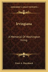 Irvingiana: A Memorial of Washington Irving