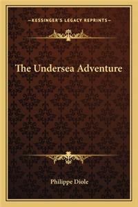 The Undersea Adventure