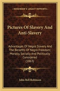 Pictures of Slavery and Anti-Slavery