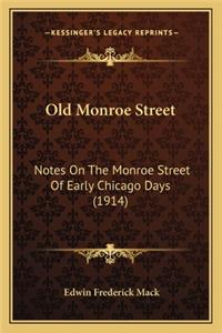 Old Monroe Street