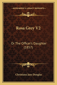 Rosa Grey V2