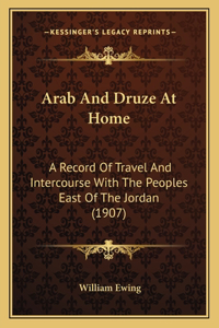 Arab And Druze At Home