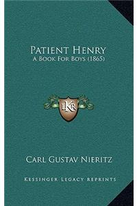 Patient Henry