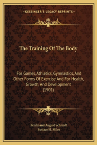 Training Of The Body