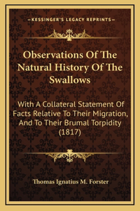 Observations Of The Natural History Of The Swallows