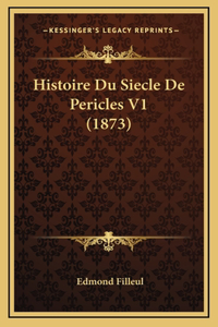 Histoire Du Siecle De Pericles V1 (1873)