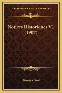 Notices Historiques V1 (1907)