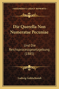 Querella Non Numeratae Pecuniae