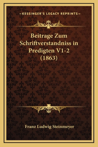 Beitrage Zum Schriftverstandniss in Predigten V1-2 (1863)