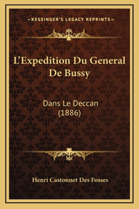 L'Expedition Du General De Bussy