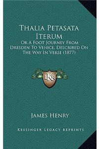 Thalia Petasata Iterum