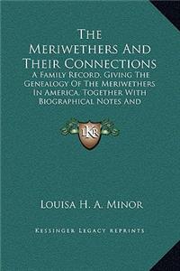 Meriwethers And Their Connections