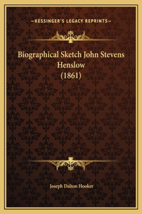 Biographical Sketch John Stevens Henslow (1861)