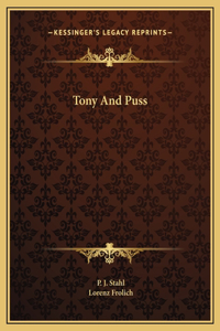 Tony And Puss