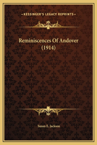 Reminiscences Of Andover (1914)