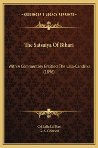 The Satsaiya Of Bihari