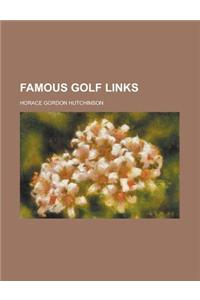 Famous Golf Links