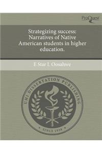 Strategizing Success