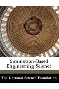 Simulation-Based Engineering Science