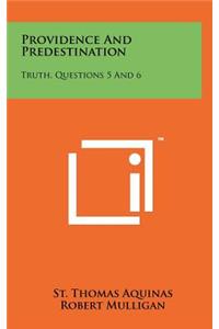 Providence And Predestination