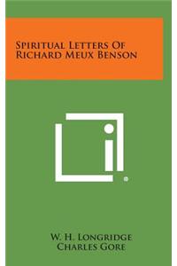 Spiritual Letters of Richard Meux Benson