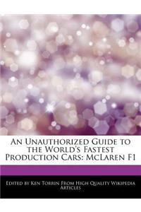 An Unauthorized Guide to the World's Fastest Production Cars