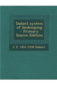 Dadant System of Beekeeping