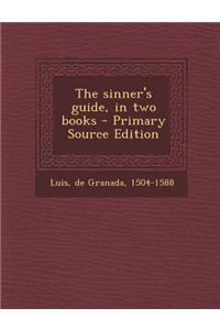 The Sinner's Guide, in Two Books