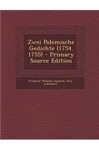 Zwei Polemische Gedichte (1754. 1755)