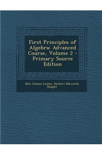 First Principles of Algebra