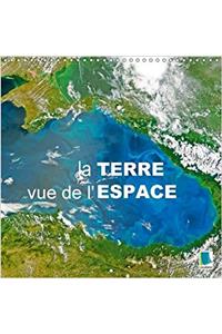 La Terre Vue de l'Espace 2017