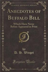Anecdotes of Buffalo Bill