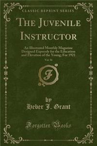 The Juvenile Instructor, Vol. 56