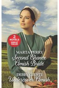 Second Chance Amish Bride and Undercover Amish