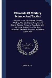 Elements of Military Science and Tactics