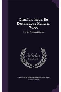 Diss. Iur. Inaug. de Declaratione Honoris, Vulgo