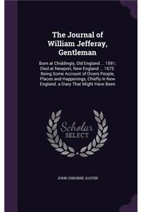 The Journal of William Jefferay, Gentleman