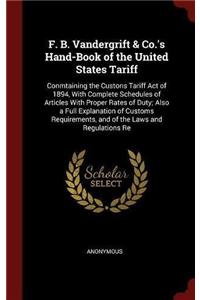 F. B. VANDERGRIFT & CO.'S HAND-BOOK OF T