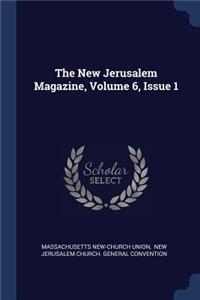 New Jerusalem Magazine, Volume 6, Issue 1