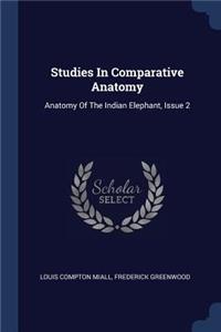 Studies In Comparative Anatomy
