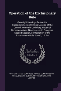 Operation of the Exclusionary Rule
