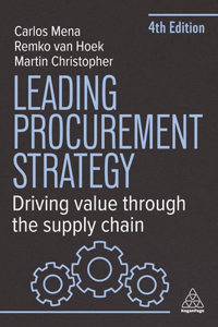 Leading Procurement Strategy: Driving Value Through the Supply Chain