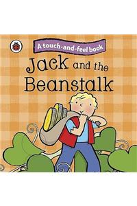 Jack and the Beanstalk: Ladybird Touch and Feel Fairy Tales
