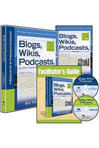 Blogs, Wikis, Podcasts and Other Powerful Web Tools for Classrooms