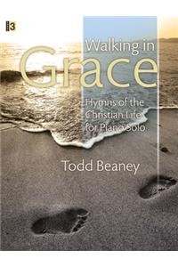 Walking In Grace