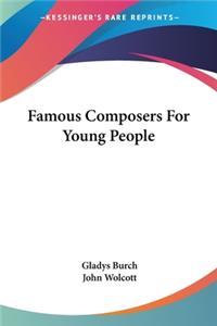 Famous Composers For Young People