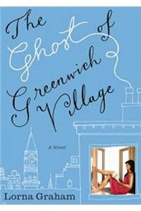 The Ghost of Greenwich Village